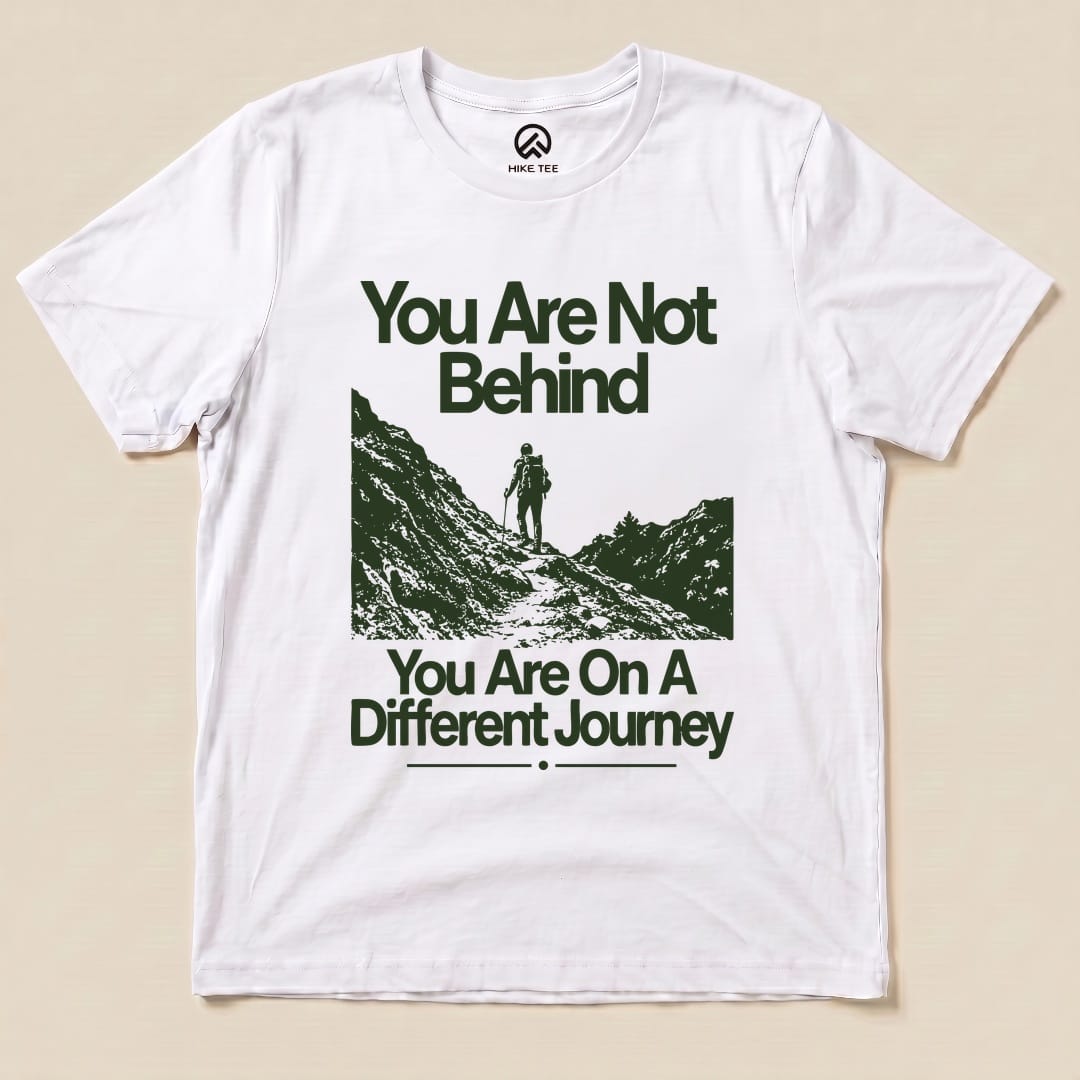 You Are Not Behind Shirt