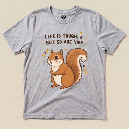 Hike Tee T-Shirt Athletic Heather / S You Are Tough Squirrel Shirt