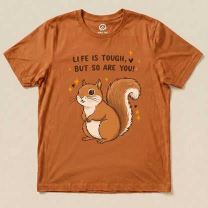 Hike Tee T-Shirt Autumn / S You Are Tough Squirrel Shirt