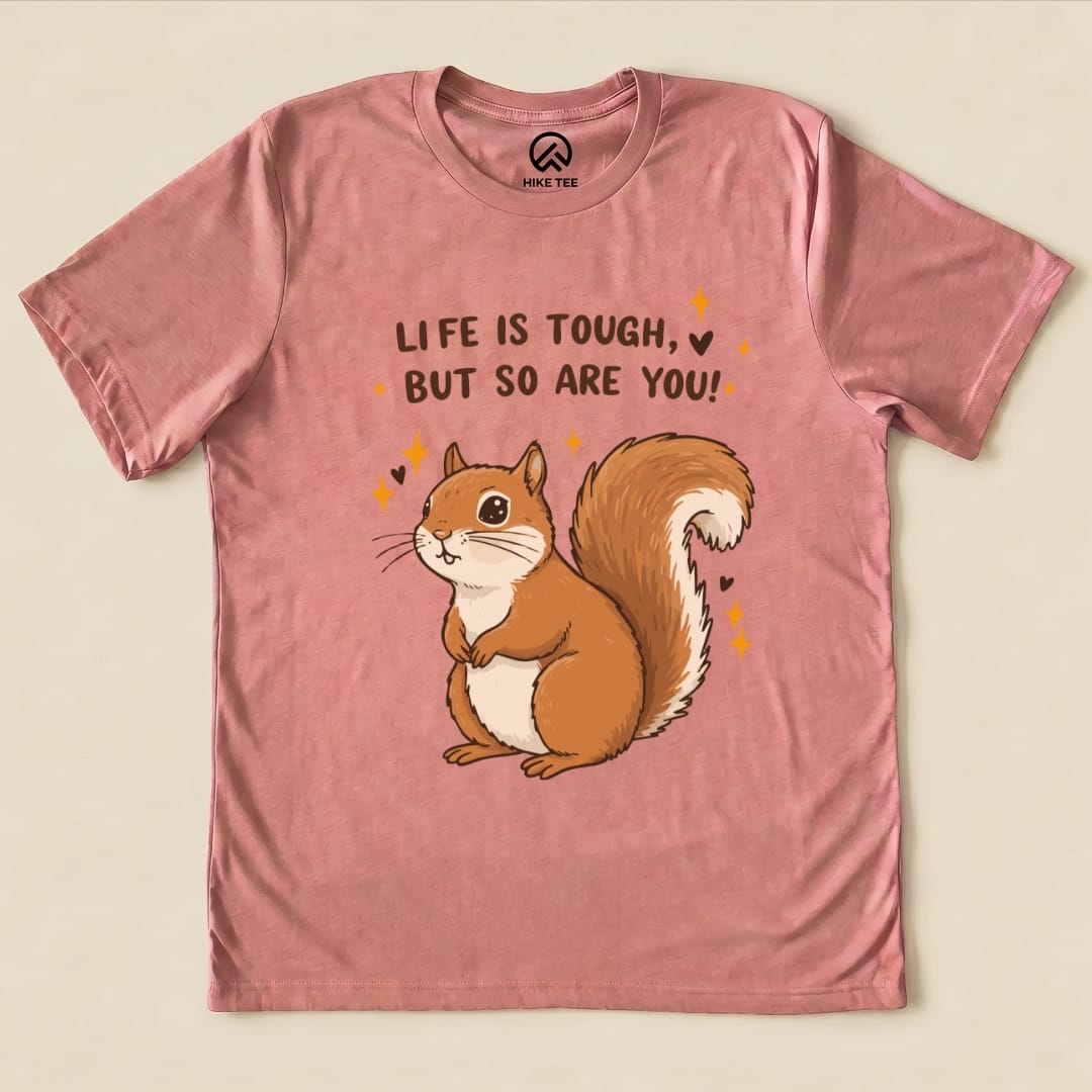 Hike Tee T-Shirt Heather Mauve / S You Are Tough Squirrel Shirt