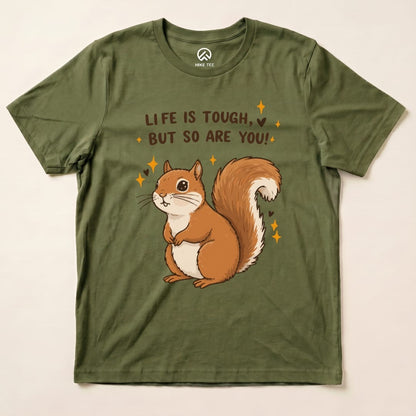 Hike Tee T-Shirt Military Green / S You Are Tough Squirrel Shirt